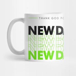 Christian Streetwear Design | Thank God for New Day Mug